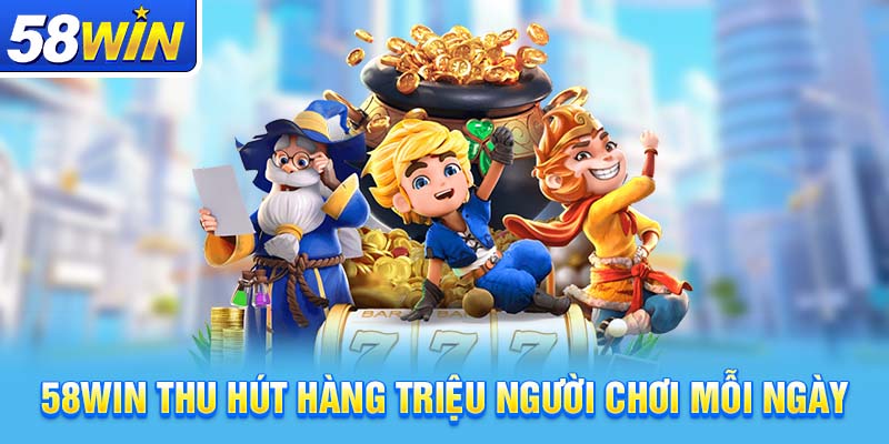 Giới thiệu tổng quát về nhà cái 58Win