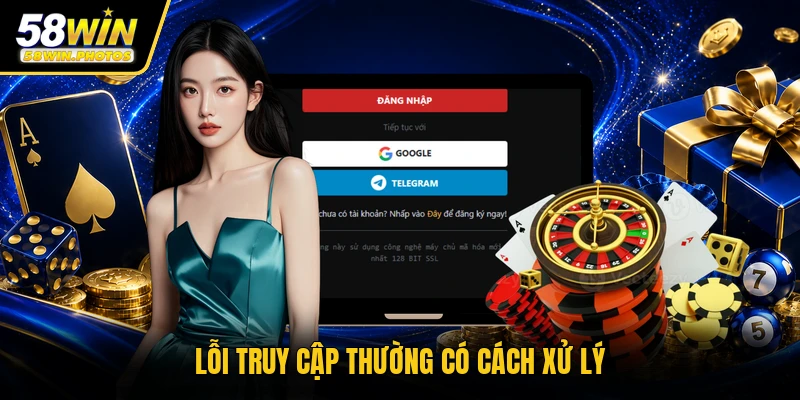 Lỗi truy cập thường có cách xử lý