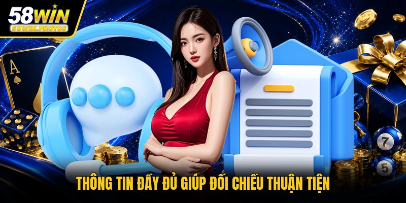 Thông tin đầy đủ giúp đối chiếu thuận tiện